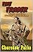 West to the Stony Mountains (The Trader #1)