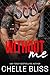 Without Me by Chelle Bliss