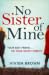 No Sister of Mine