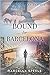 Bound for Barcelona (Breaking Free, The Journey) by Marcella Steele