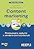 Content marketing. Promuovere, sedurre e vendere con i contenuti by Luca Conti