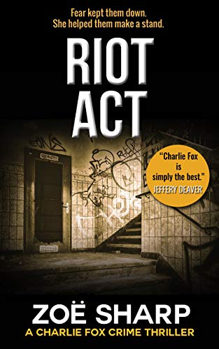 Riot Act (Charlie Fox Thriller, #2)
