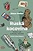 Ruská kocovina by Shaun Walker