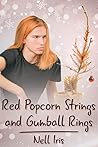 Red Popcorn Strings and Gumball Rings by Nell Iris