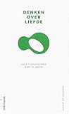 Denken over liefde hoeft geen schrik aan te jagen by Hanne De Jaegher