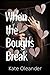 When the Boughs Break