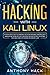 Hacking with Kali Linux by Anthony Hack