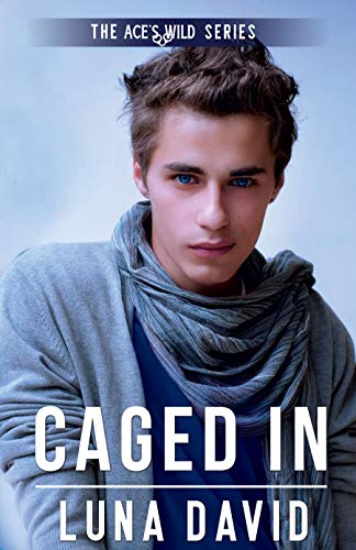 Caged In (Ace's Wild #12)