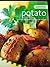 Greatest Ever Potato easy and delicious step-by-step recipes