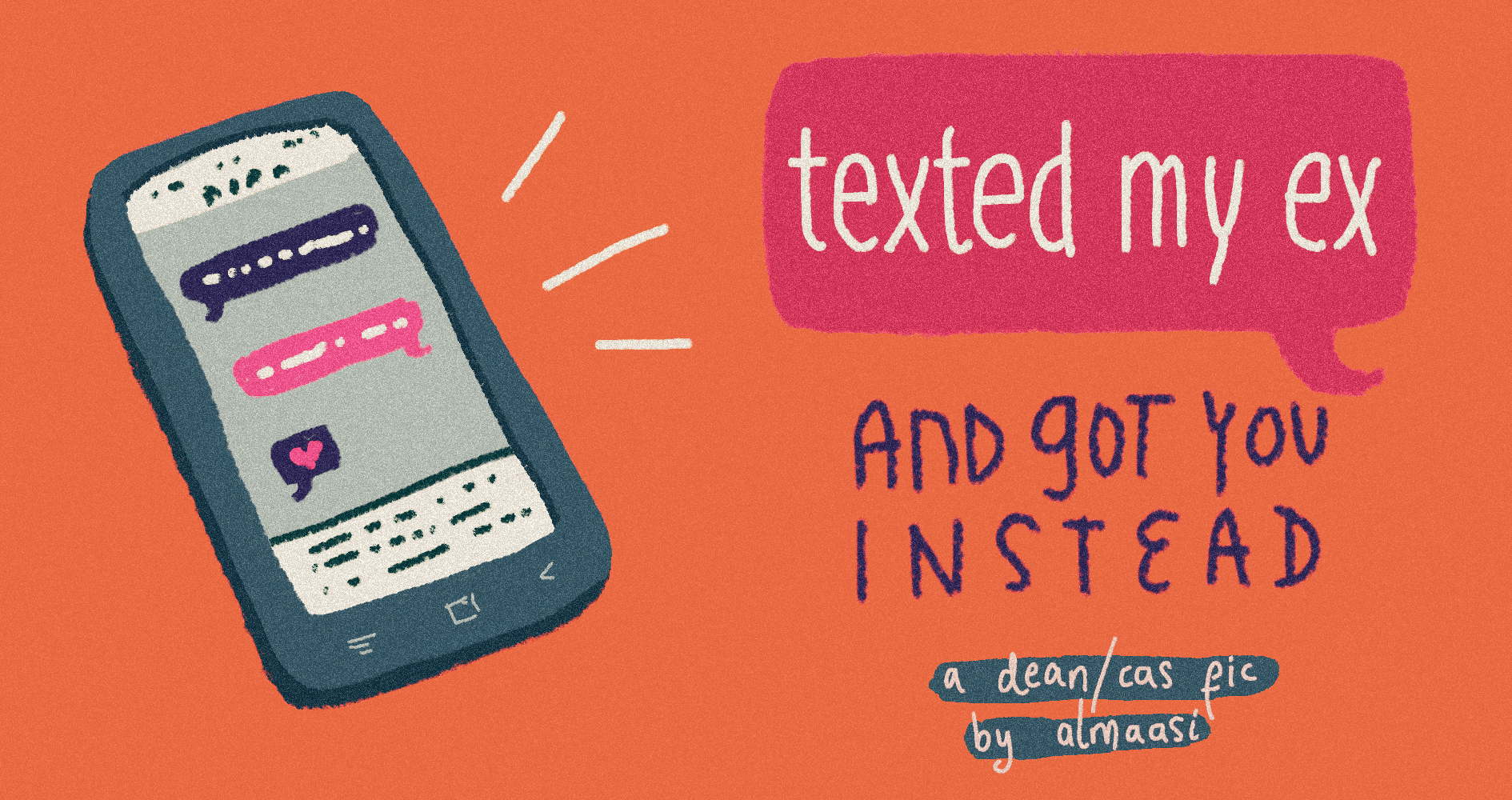 Texted My Ex and Got You Instead (ebook)