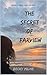 The Secret of Farview (Sout...