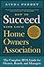 How to Succeed With Your Ho...