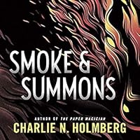 Smoke and Summons (Numina, #1)