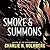 Smoke and Summons (Numina, #1)