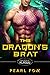 The Draqon's Brat (Shifters Of Kladuu, #5)