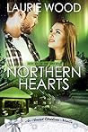 Northern Hearts by Laurie Wood
