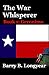 The War Whisperer: Book 1: ...