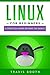 Linux for Beginners: A Practical Guide Beyond the Basics