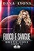 Fuoco e Sangue: Dreya Love ...