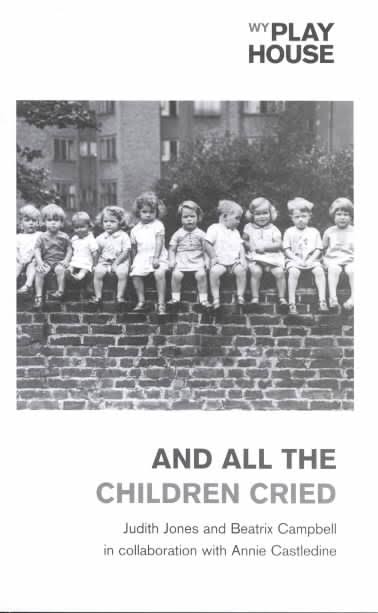 And All the Children Cried