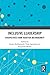 Inclusive Leadership: Persp...