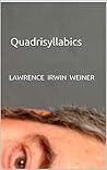 Quadrisyllabics Book cover for Quadrisyllabics