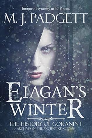 Eiagan's Winter (The History of Goranin, #1)
