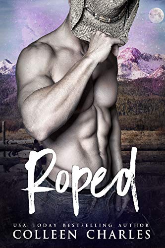 Roped: Cowboy Romance (Naughty Little Books Book 2)