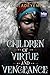 Children of Virtue and Vengeance (Legacy of Orïsha, #2)