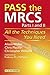 Pass the MRCS: All the Tech...
