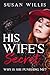 His Wife's Secret by Susan Willis