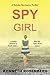 Spy Girl (A Natalia Nicolae...