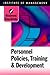 Personnel Policies, Trainin...