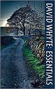 David Whyte Essentials
