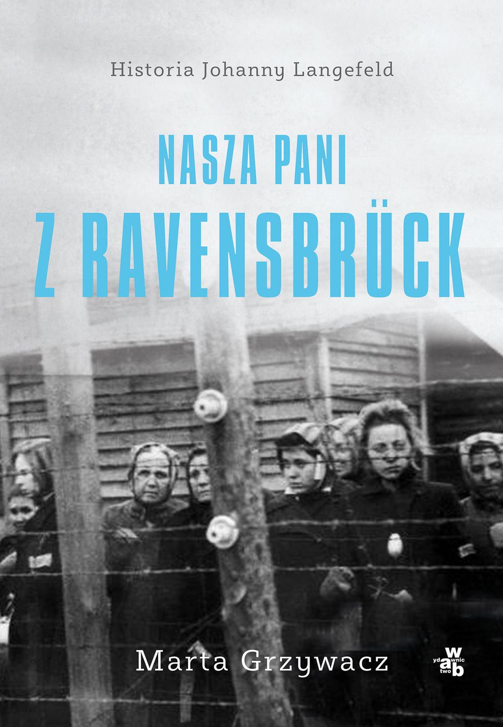 Nasza pani z Ravensbrück