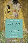 Cuerpos de Gloria...
