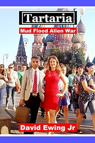 Tartaria - Mud Flood - Alien War