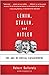 Lenin, Stalin, and Hitler by Robert Gellately