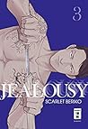 Jealousy 03 by Scarlet Beriko