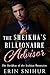 The Sheikha's Billioniaire ...