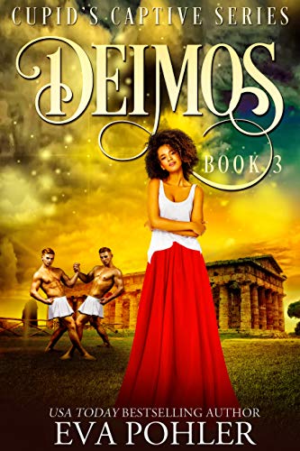 Deimos (Cupid's Captive #3)