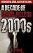2000s - A Decade of Serial Killers by Jack Smith