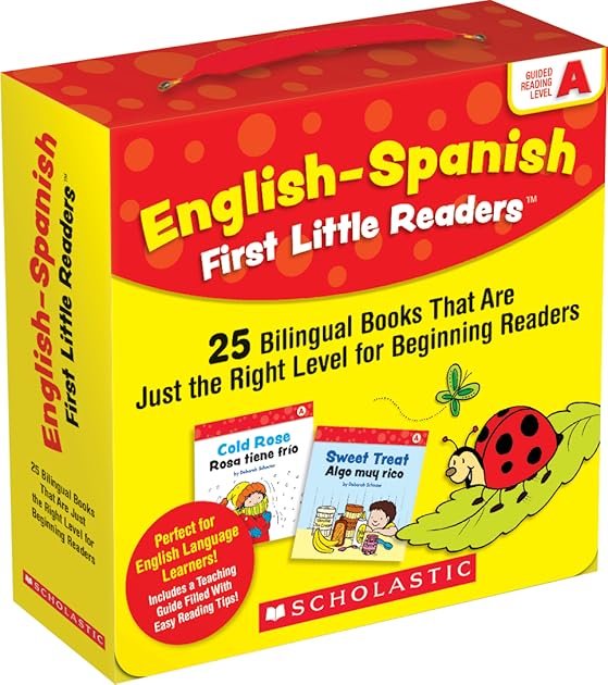 English-Spanish First Little Readers: Guided Reading Level A (Parent Pack): 25 Bilingual Books That are Just the Right Level for Beginning Readers
