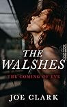 The Walshes: The ...