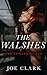 The Walshes by Joe  Clark