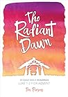 The Radiant Dawn ~ Tom Parsons by Tom Parsons