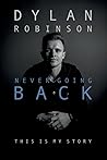 NEVER GOING BACK: THIS IS MY STORY (1) NEVER GOING BACK: THIS IS MY STORY (1)