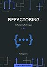 refactoring: Refactoring Techniques - First Edition