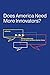 Does America Need More Innovators? (Lemelson Center Studies in Invention and Innovation series)