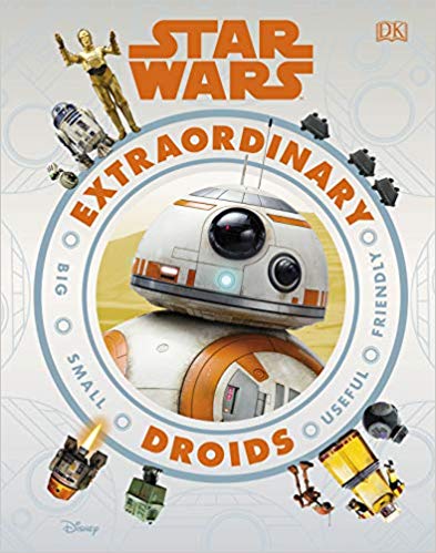 Star Wars: Extraordinary Droids (Hardcover)